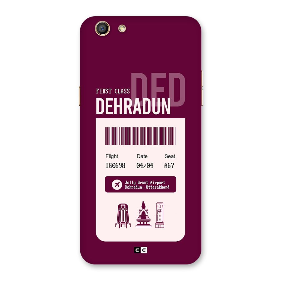 Dehradun Boarding Pass Back Case for Oppo F3