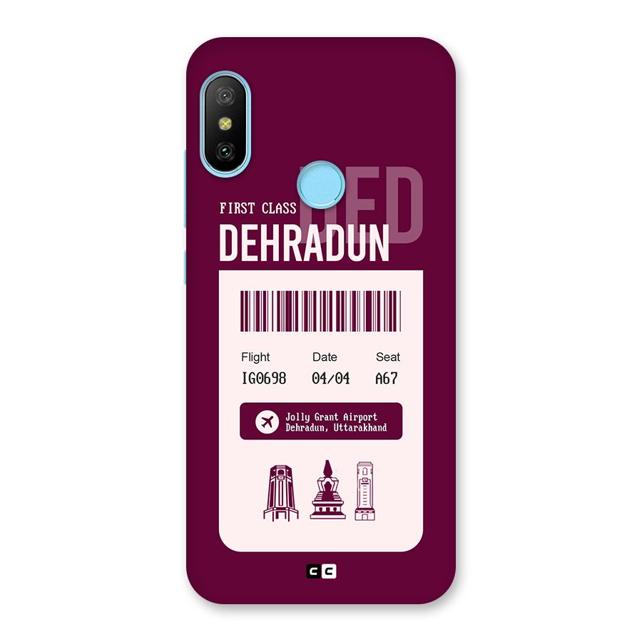 Dehradun Boarding Pass Back Case for Redmi 6 Pro
