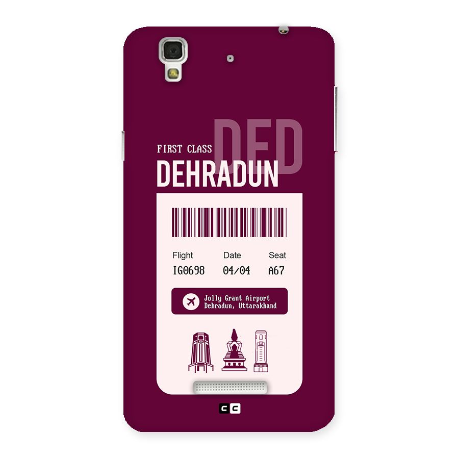 Dehradun Boarding Pass Back Case for Yureka
