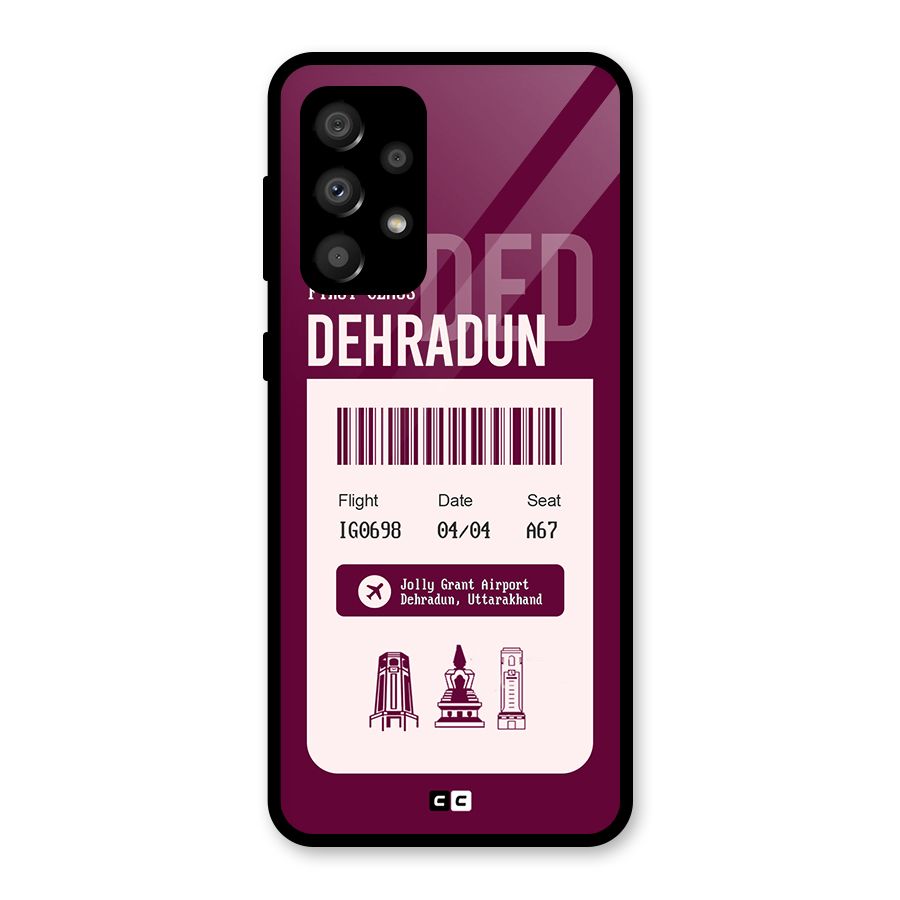 Dehradun Boarding Pass Glass Back Case for Galaxy A32