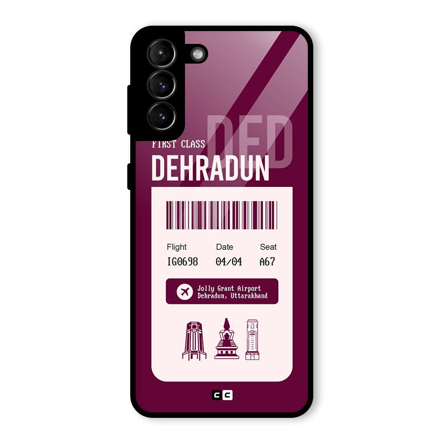 Dehradun Boarding Pass Glass Back Case for Galaxy S21 Plus