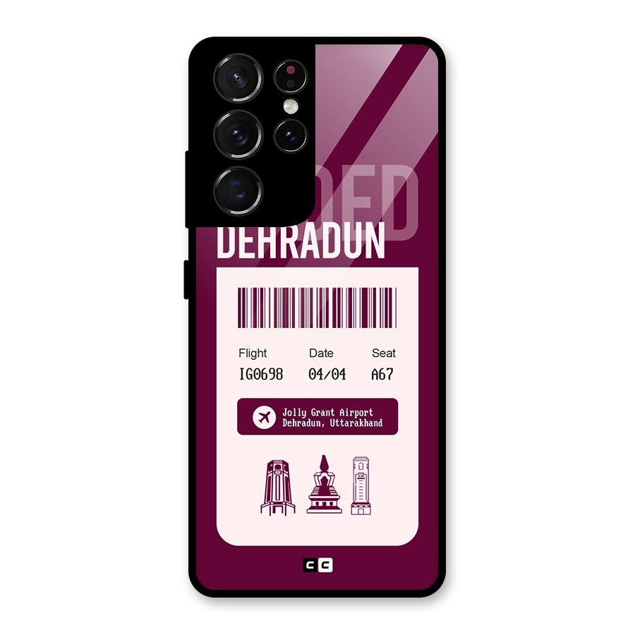 Dehradun Boarding Pass Glass Back Case for Galaxy S21 Ultra 5G