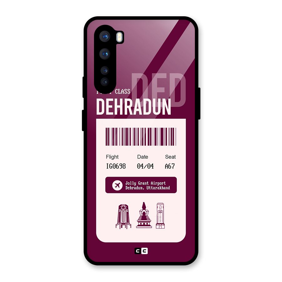 Dehradun Boarding Pass Glass Back Case for OnePlus Nord