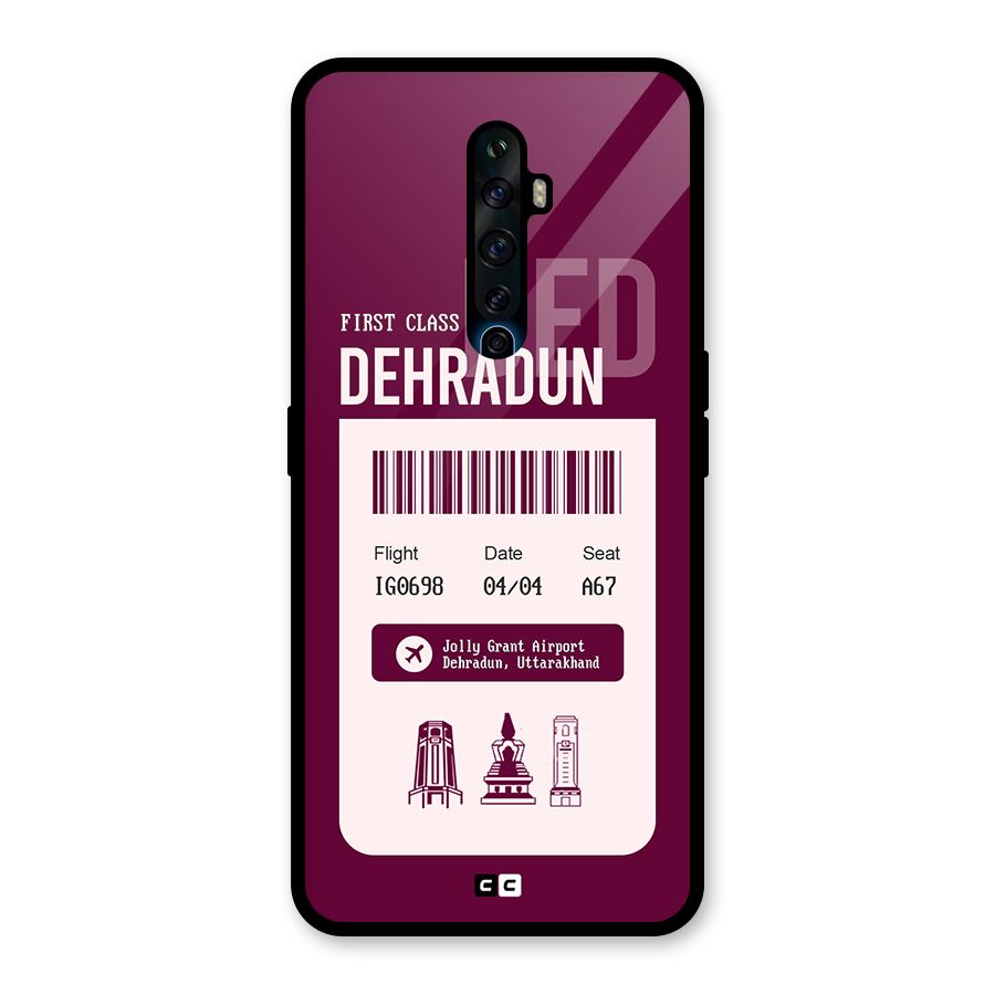 Dehradun Boarding Pass Glass Back Case for Oppo Reno2 F