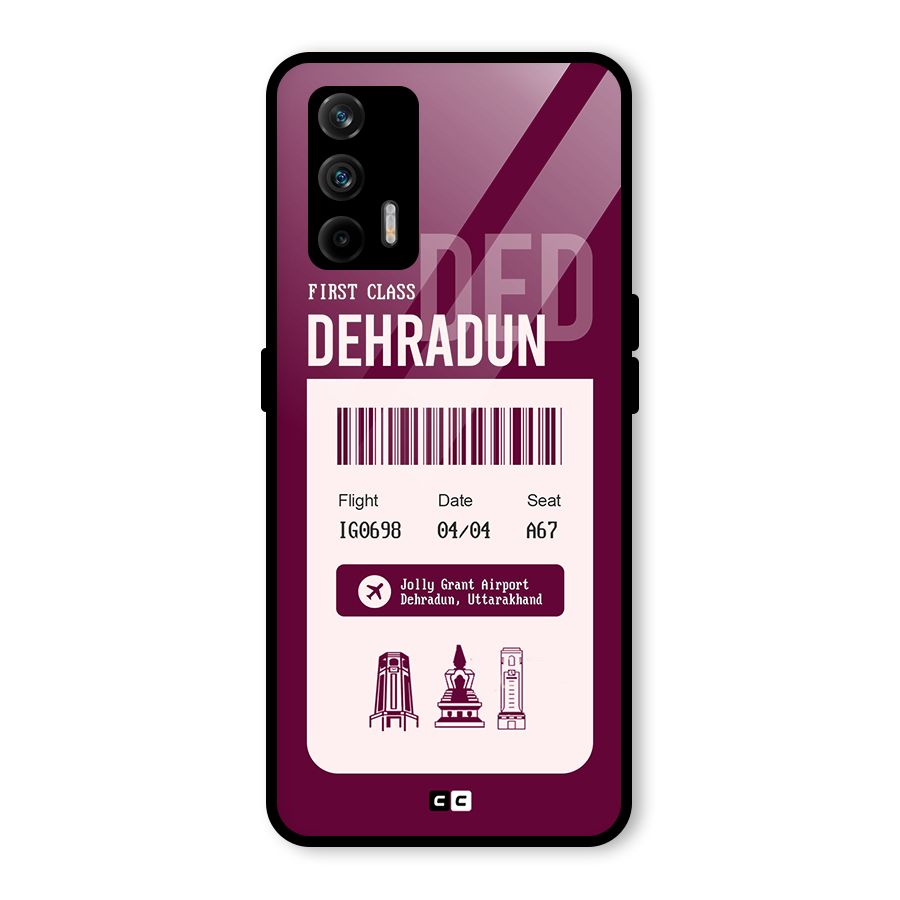 Dehradun Boarding Pass Glass Back Case for Realme X7 Max