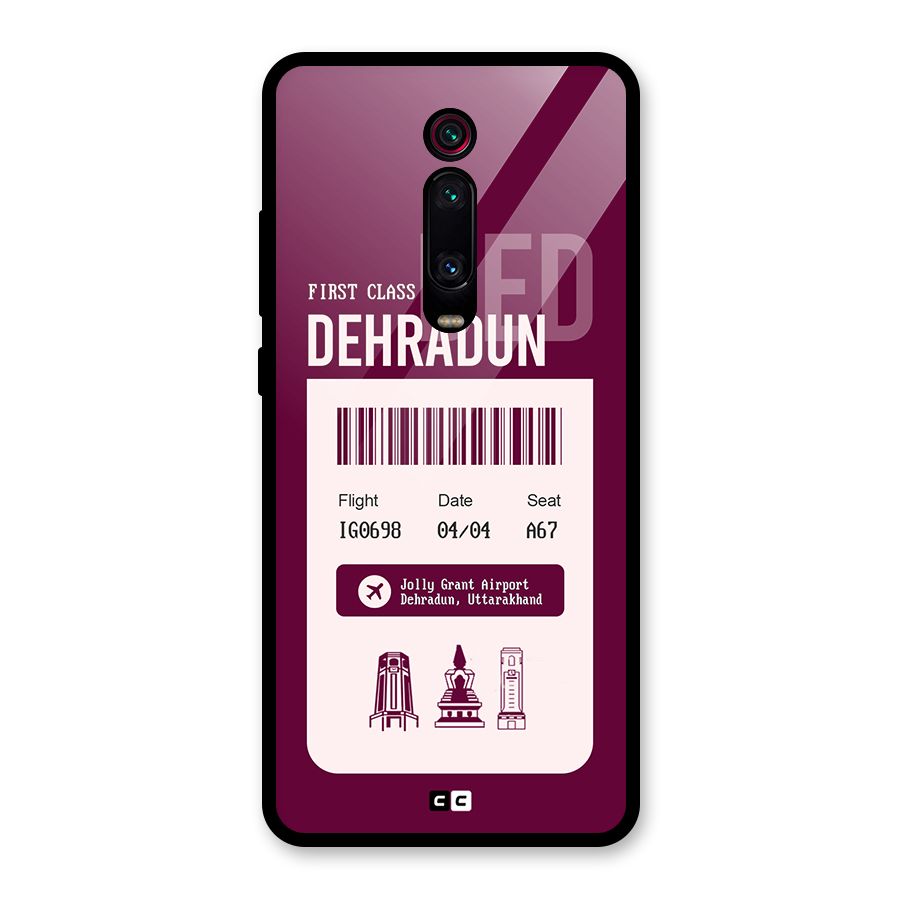 Dehradun Boarding Pass Glass Back Case for Redmi K20