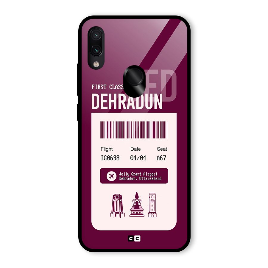 Dehradun Boarding Pass Glass Back Case for Redmi Note 7S