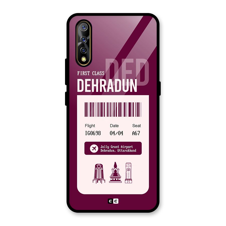 Dehradun Boarding Pass Glass Back Case for Vivo S1