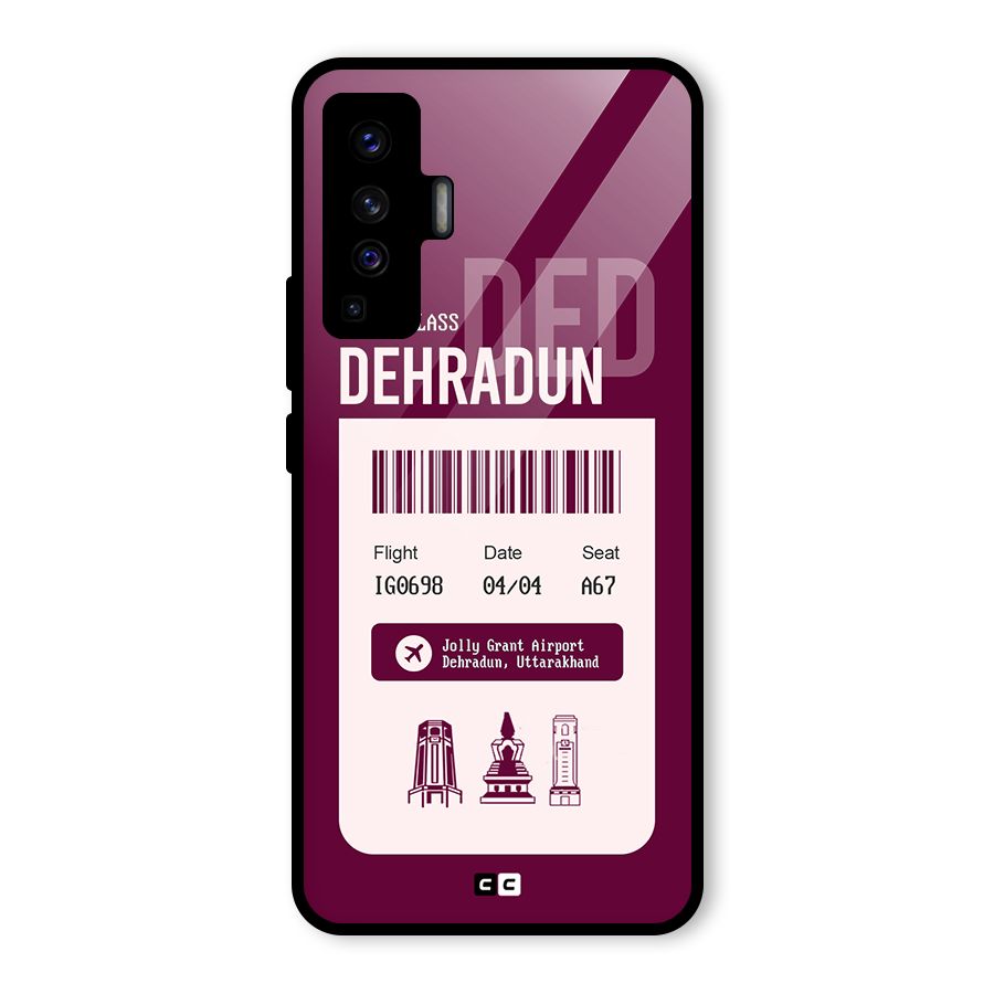 Dehradun Boarding Pass Glass Back Case for Vivo X50