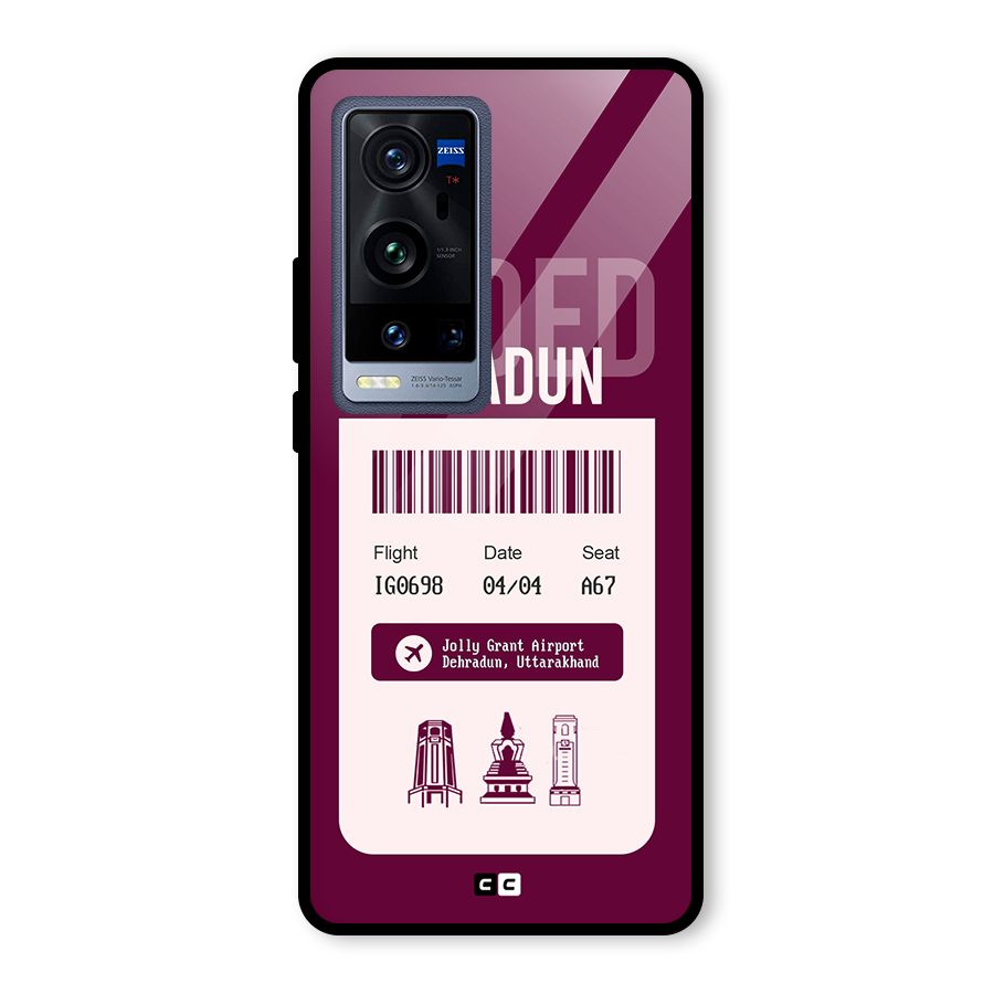 Dehradun Boarding Pass Glass Back Case for Vivo X60 Pro Plus