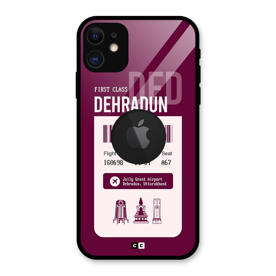 Dehradun Boarding Pass Glass Back Case for iPhone 11 Logo Cut