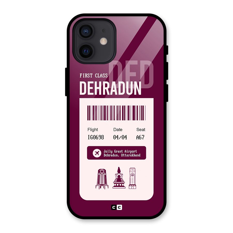 Dehradun Boarding Pass Glass Back Case for iPhone 12