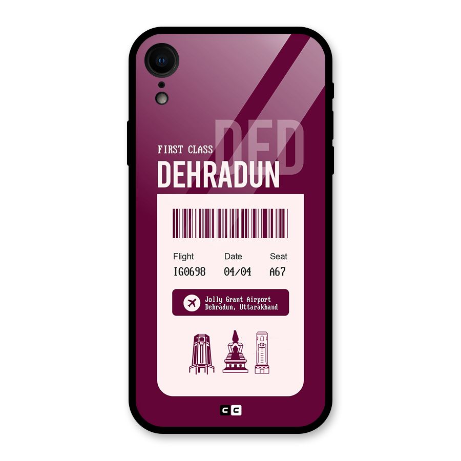 Dehradun Boarding Pass Glass Back Case for iPhone XR