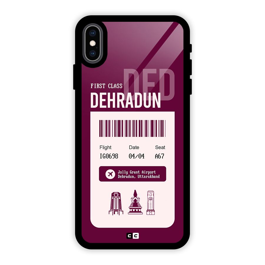 Dehradun Boarding Pass Glass Back Case for iPhone XS Max