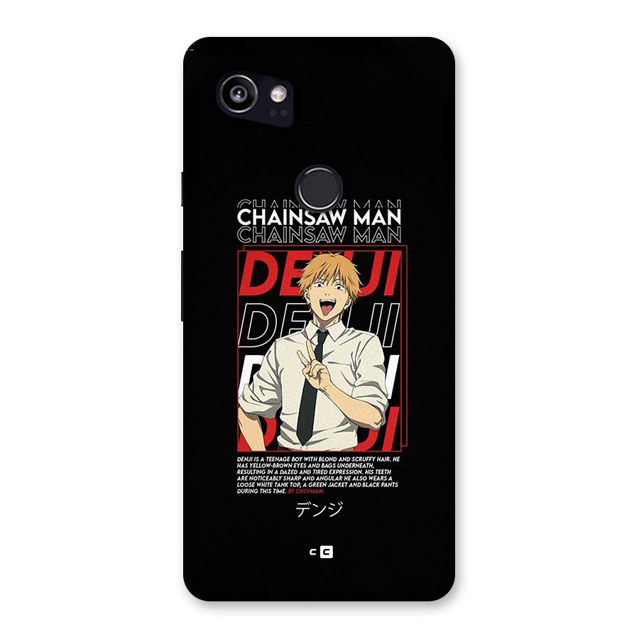 Denji Chainsaw Man Back Case for Google Pixel 2 XL