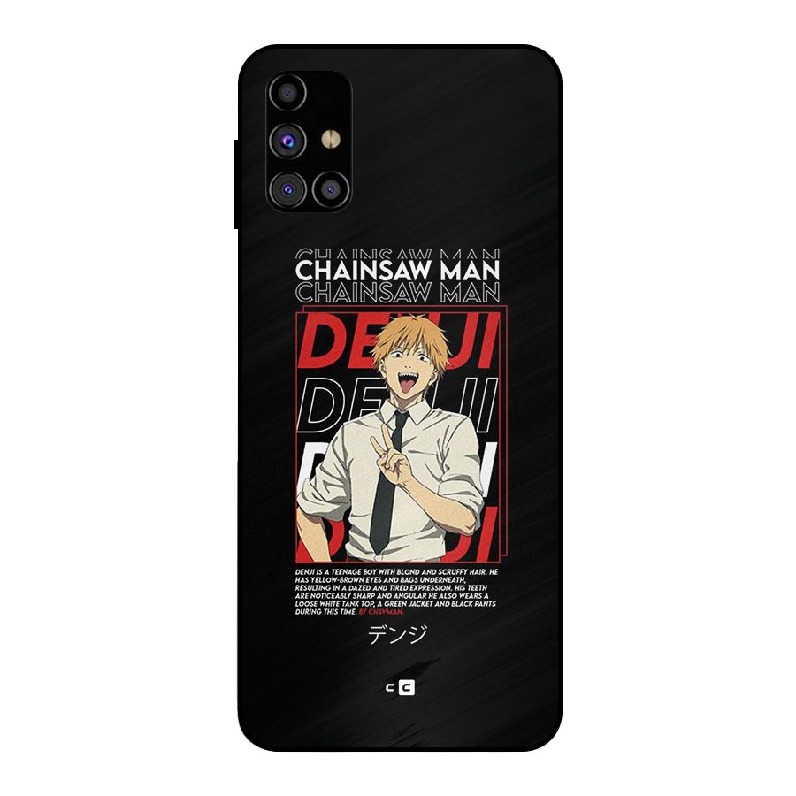 Denji Chainsaw Man Metal Back Case for Galaxy M31s