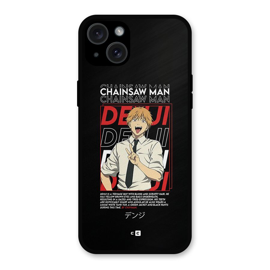 Denji Chainsaw Man Metal Back Case for iPhone 15 Plus