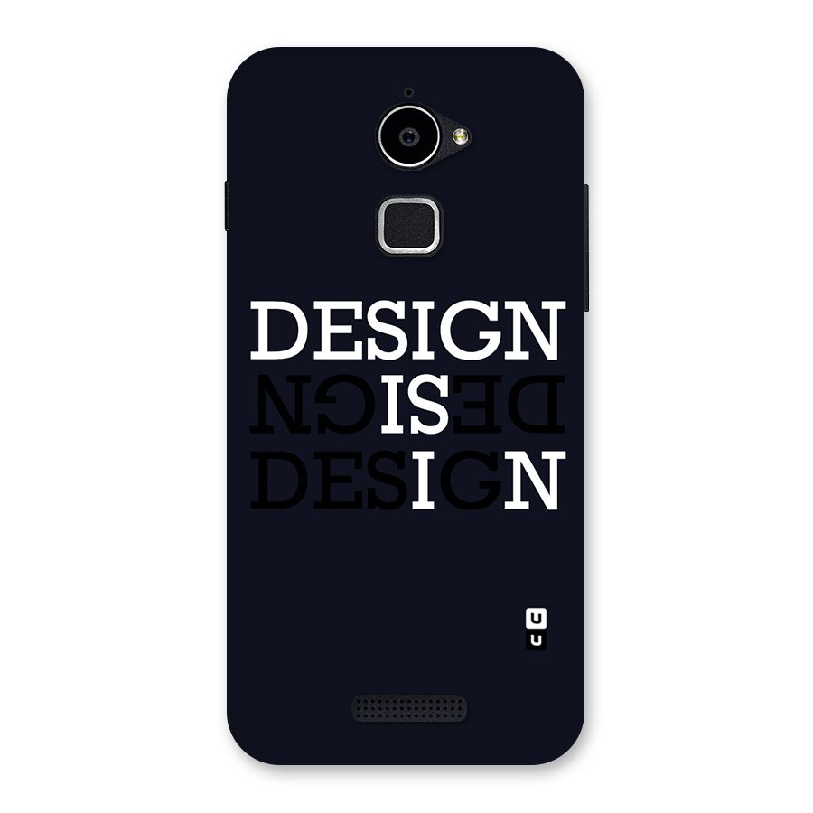 Design is In Typography Back Case for Coolpad Note 3 Lite