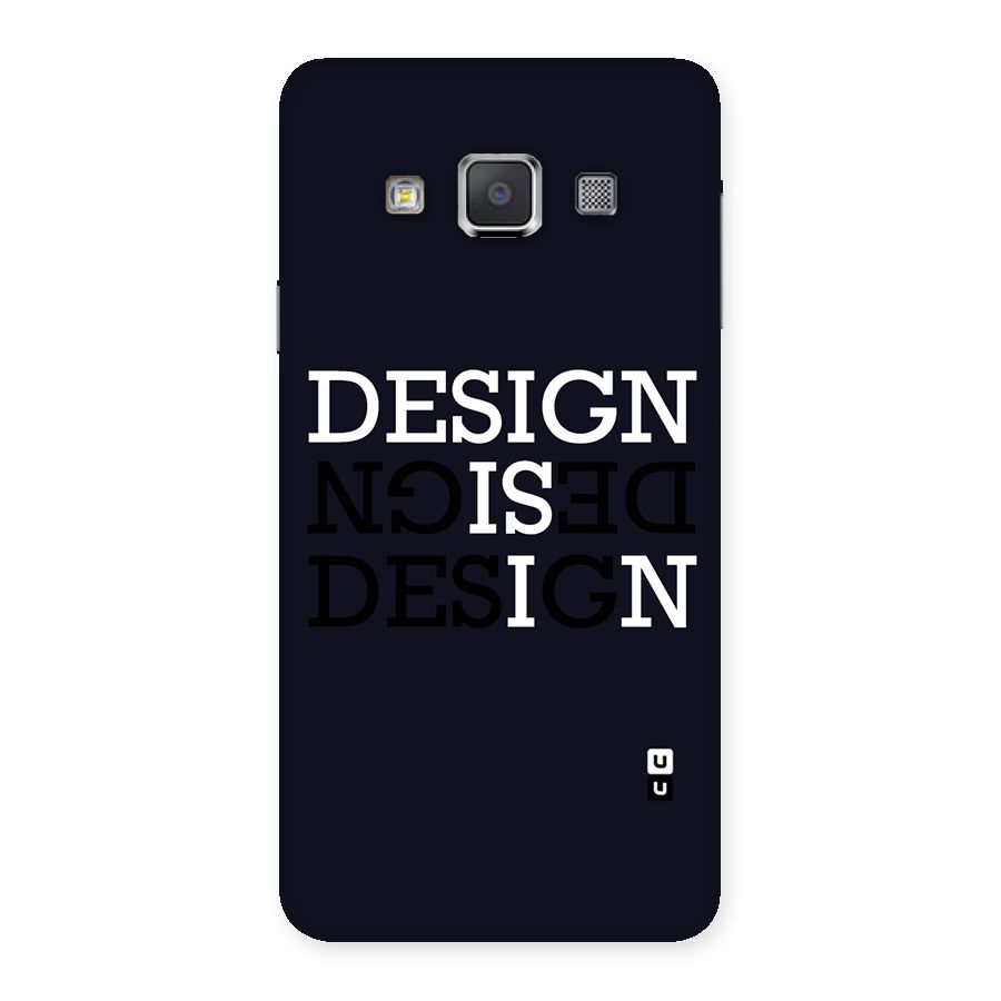 Design is In Typography Back Case for Galaxy A3