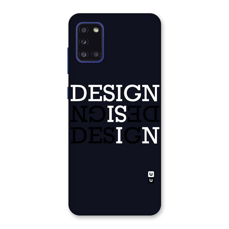 Design is In Typography Back Case for Galaxy A31