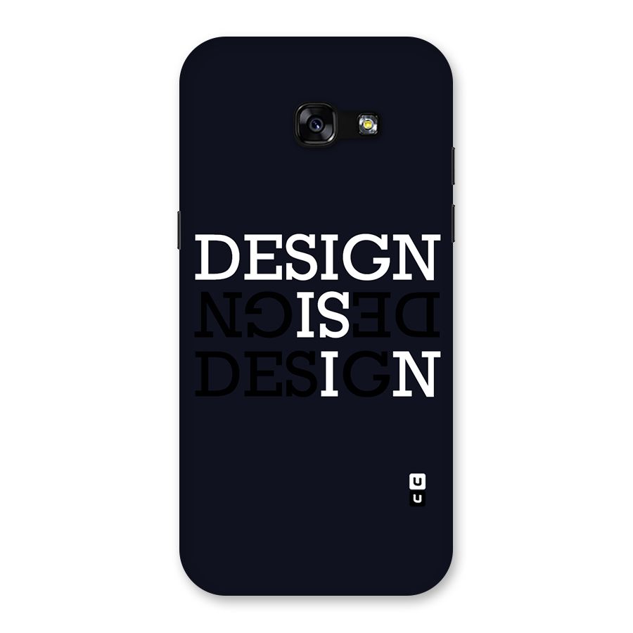 Design is In Typography Back Case for Galaxy A5 2017