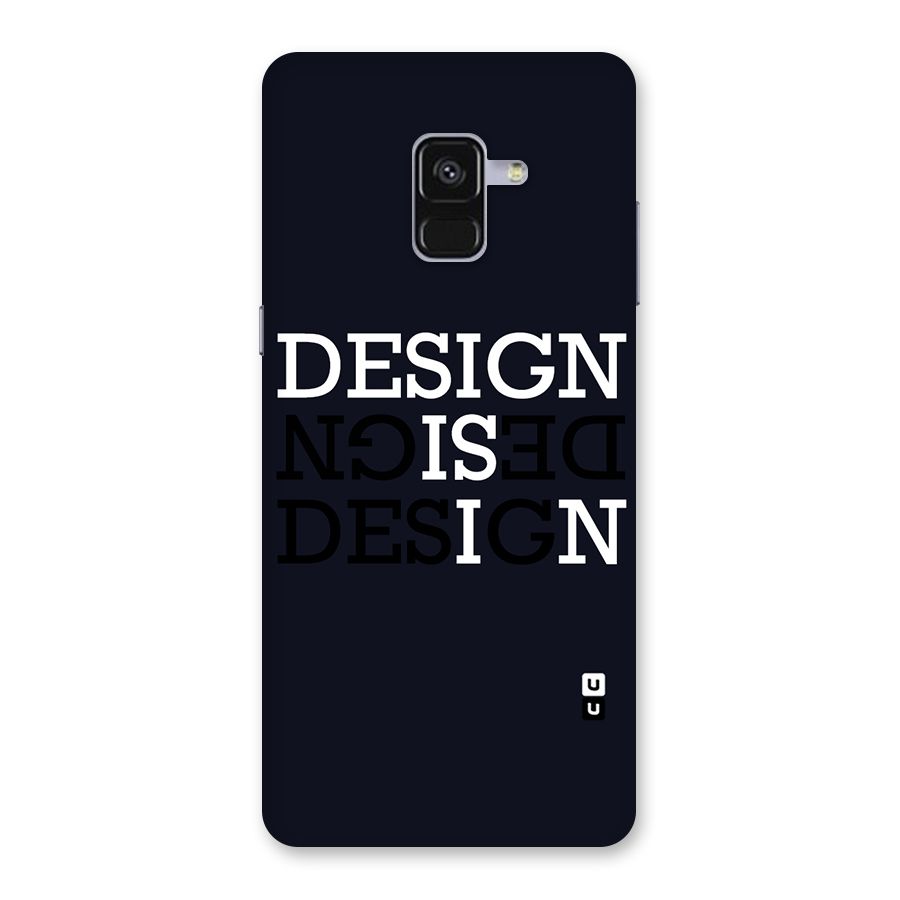Design is In Typography Back Case for Galaxy A8 Plus