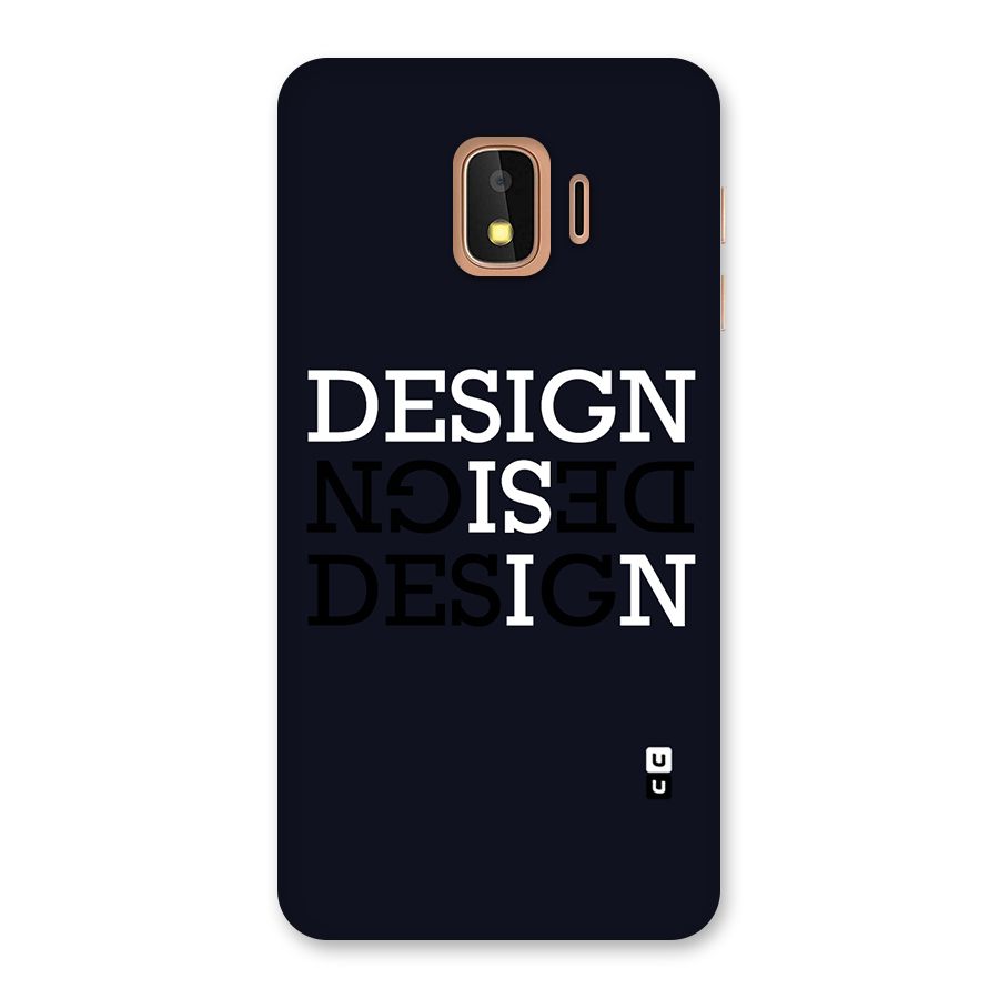 Design is In Typography Back Case for Galaxy J2 Core