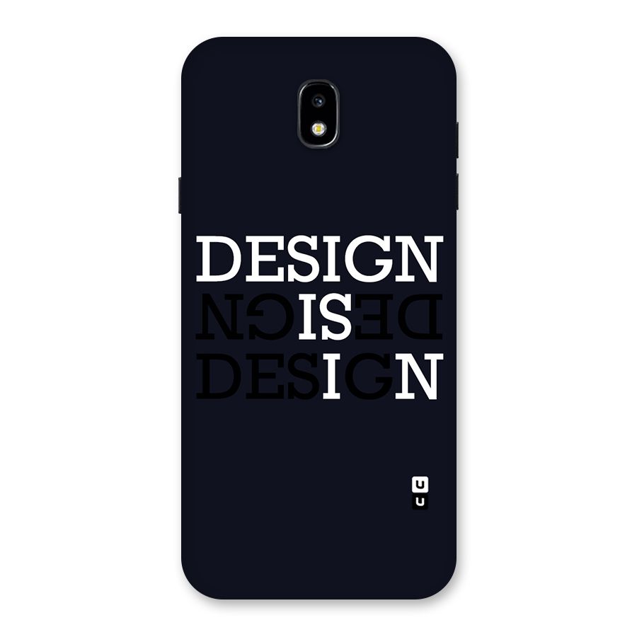 Design is In Typography Back Case for Galaxy J7 Pro