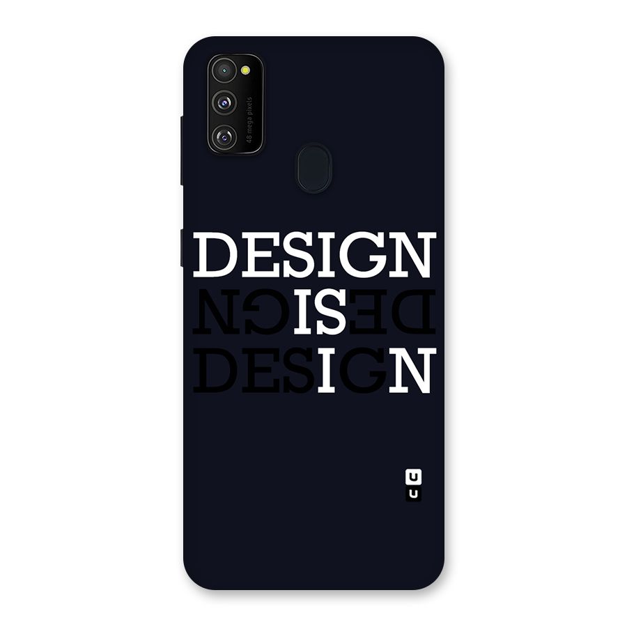 Design is In Typography Back Case for Galaxy M30s