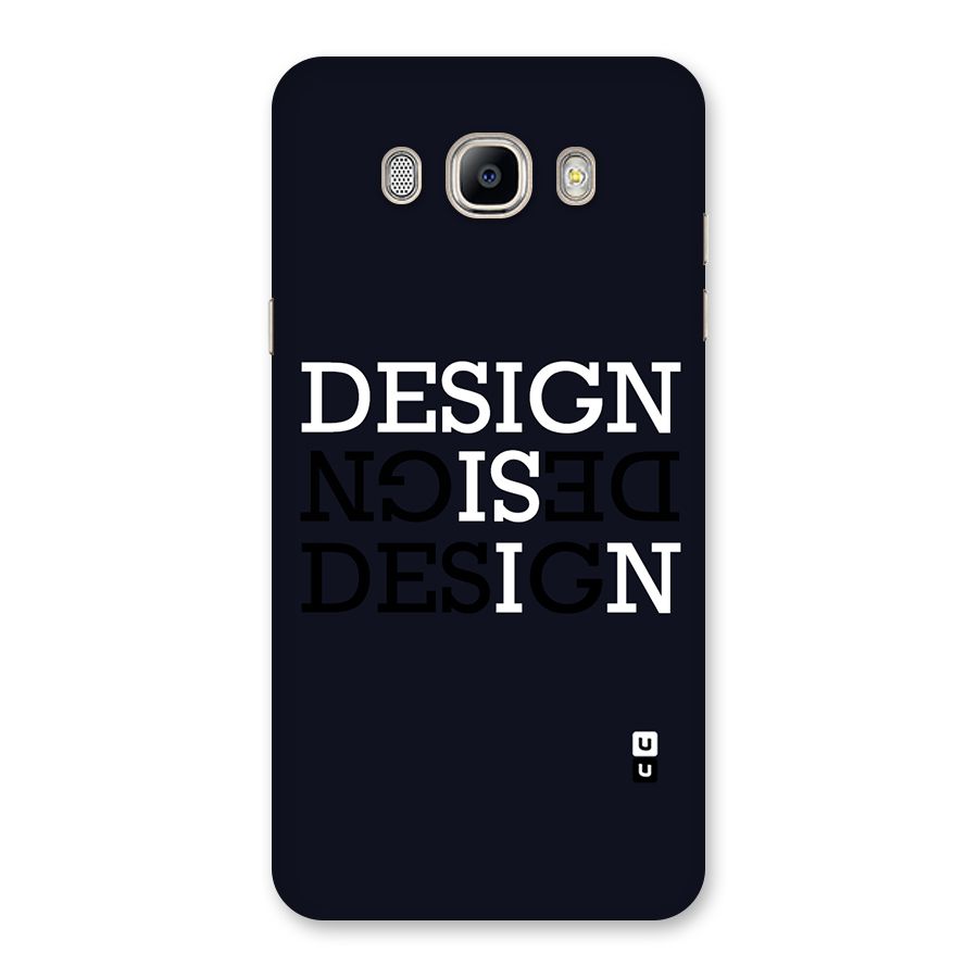 Design is In Typography Back Case for Galaxy On8