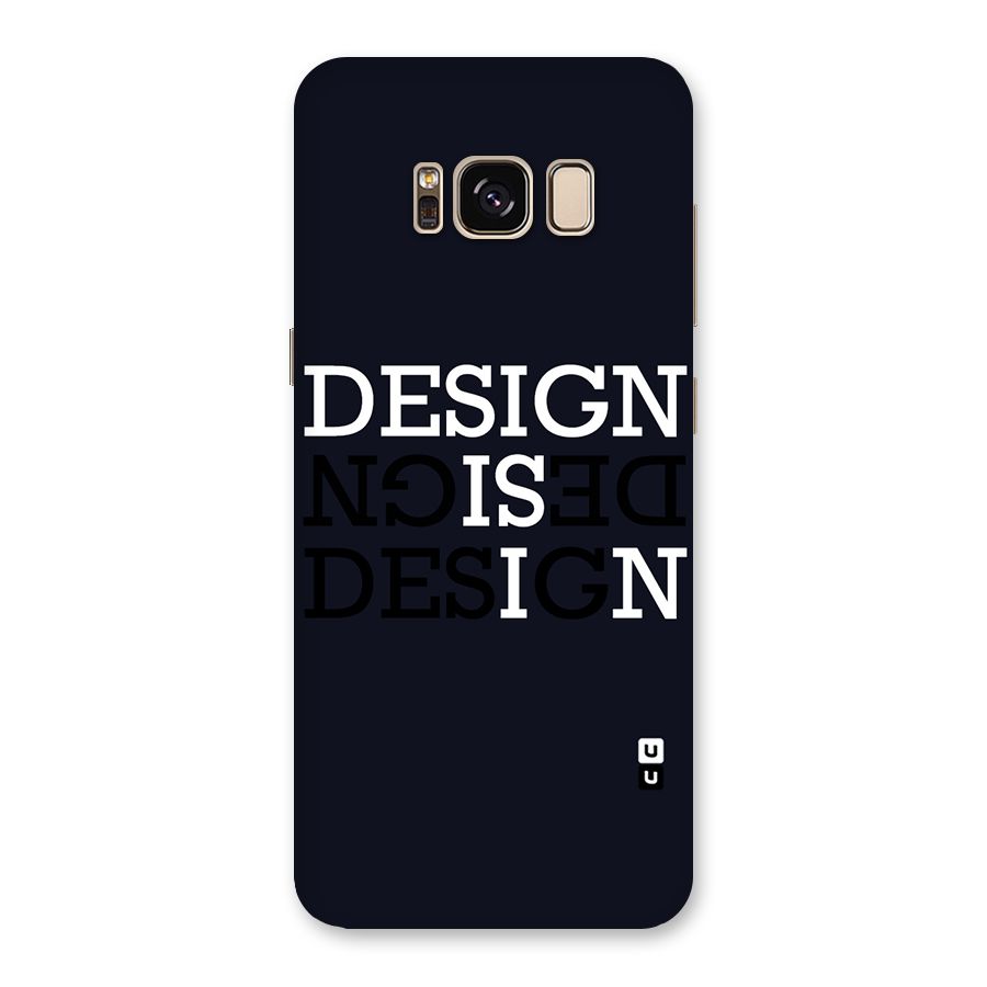 Design is In Typography Back Case for Galaxy S8