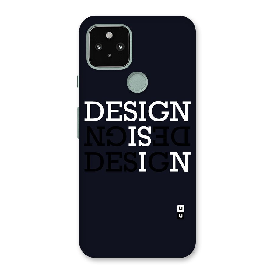Design is In Typography Back Case for Google Pixel 5
