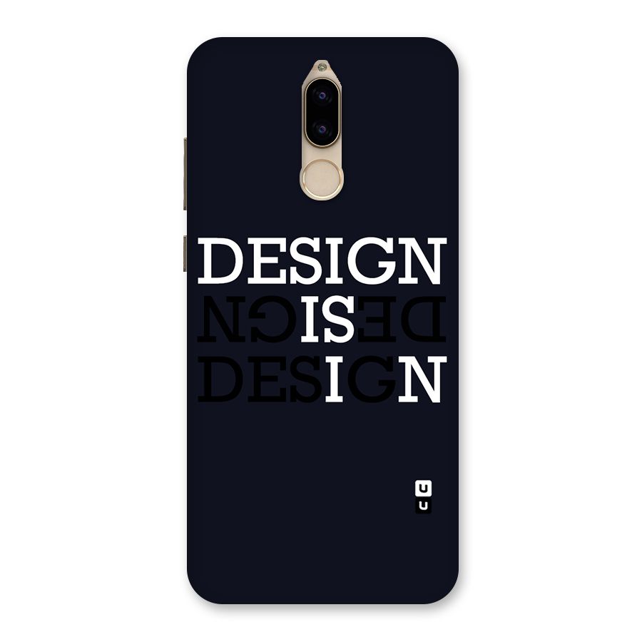 Design is In Typography Back Case for Honor 9i