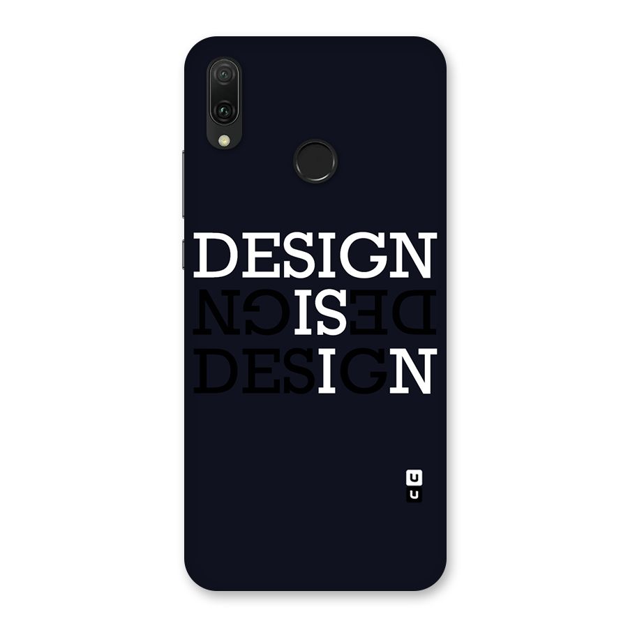 Design is In Typography Back Case for Huawei Y9 (2019)