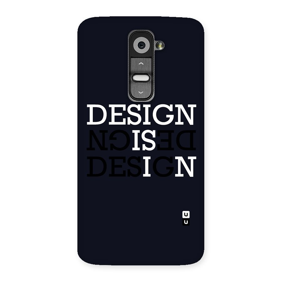 Design is In Typography Back Case for LG G2