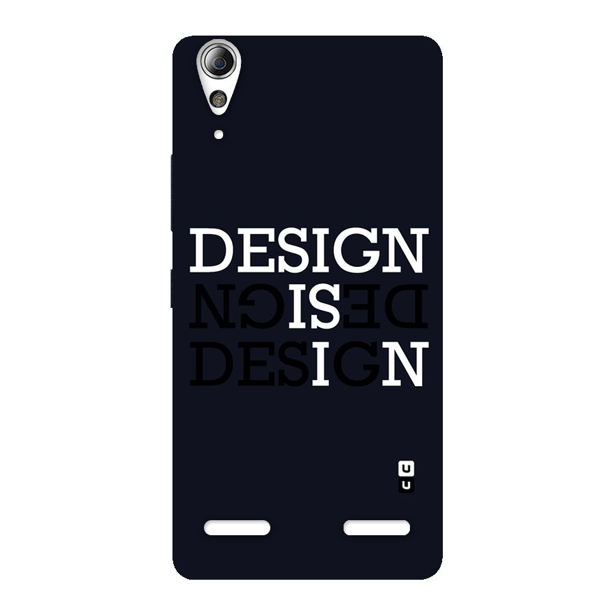 Design is In Typography Back Case for Lenovo A6000 Plus