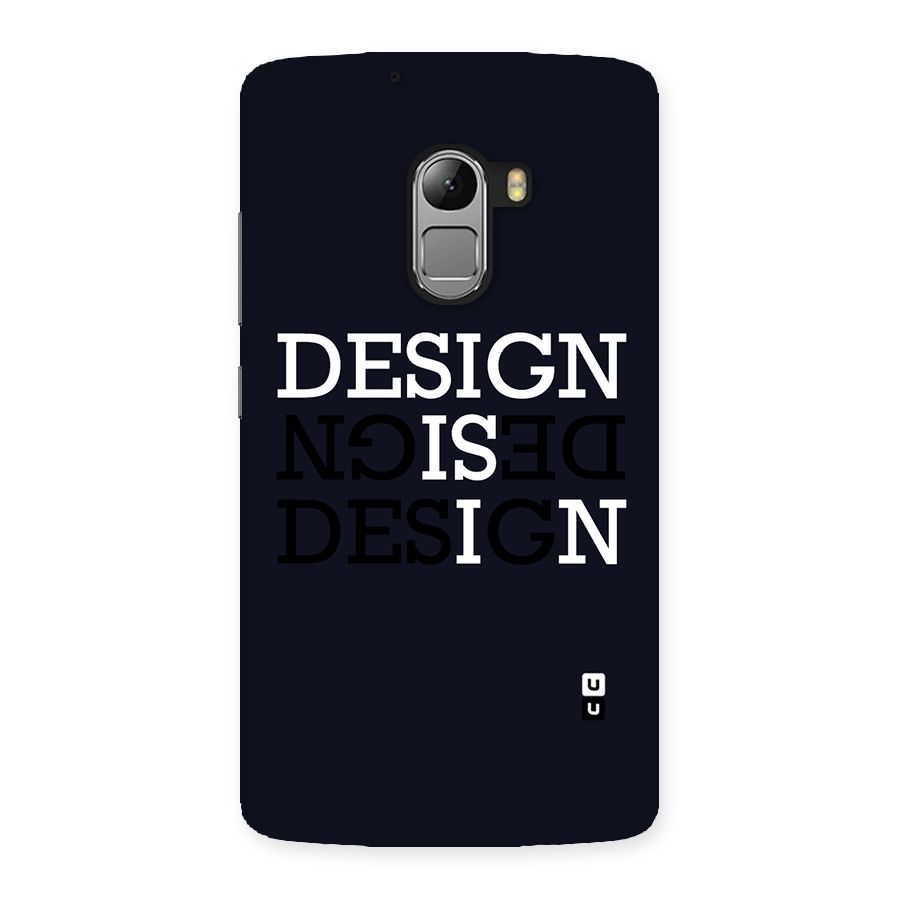 Design is In Typography Back Case for Lenovo K4 Note