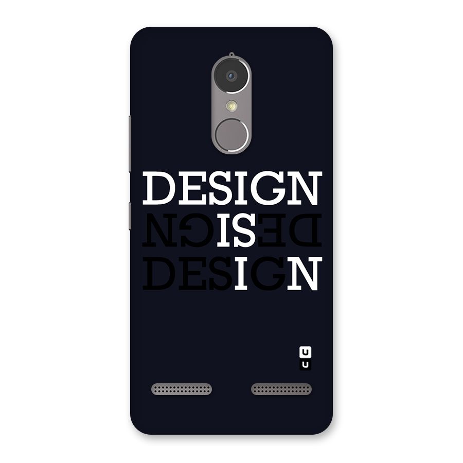 Design is In Typography Back Case for Lenovo K6
