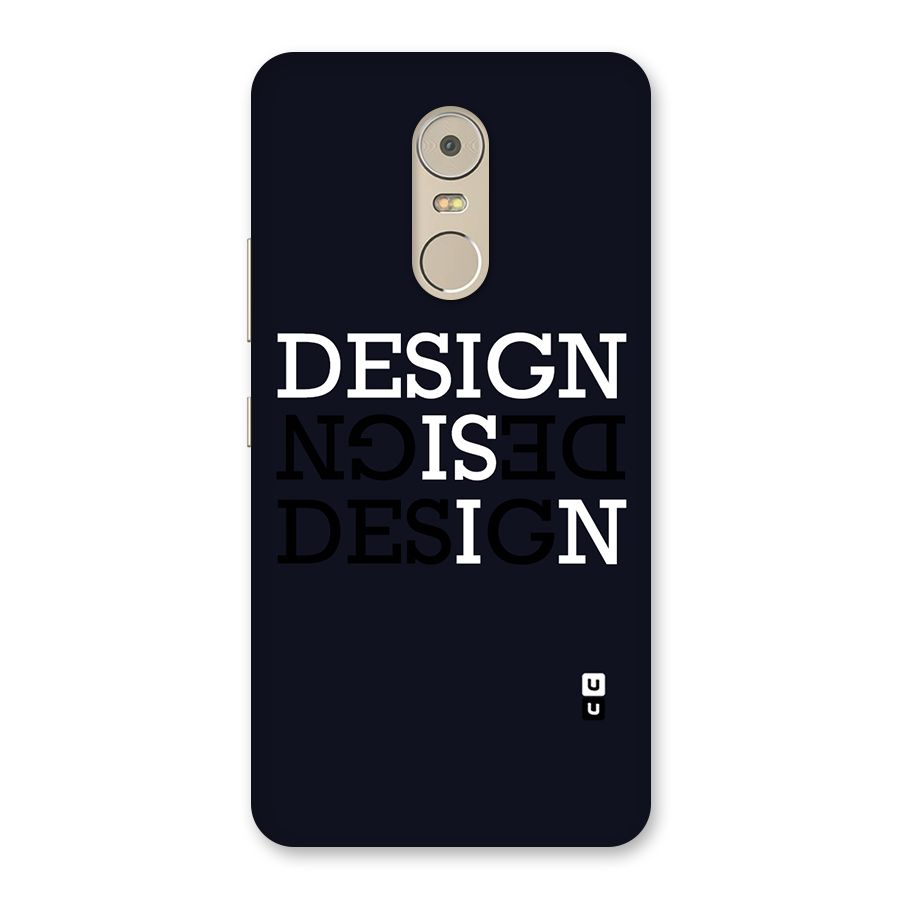 Design is In Typography Back Case for Lenovo K6 Note