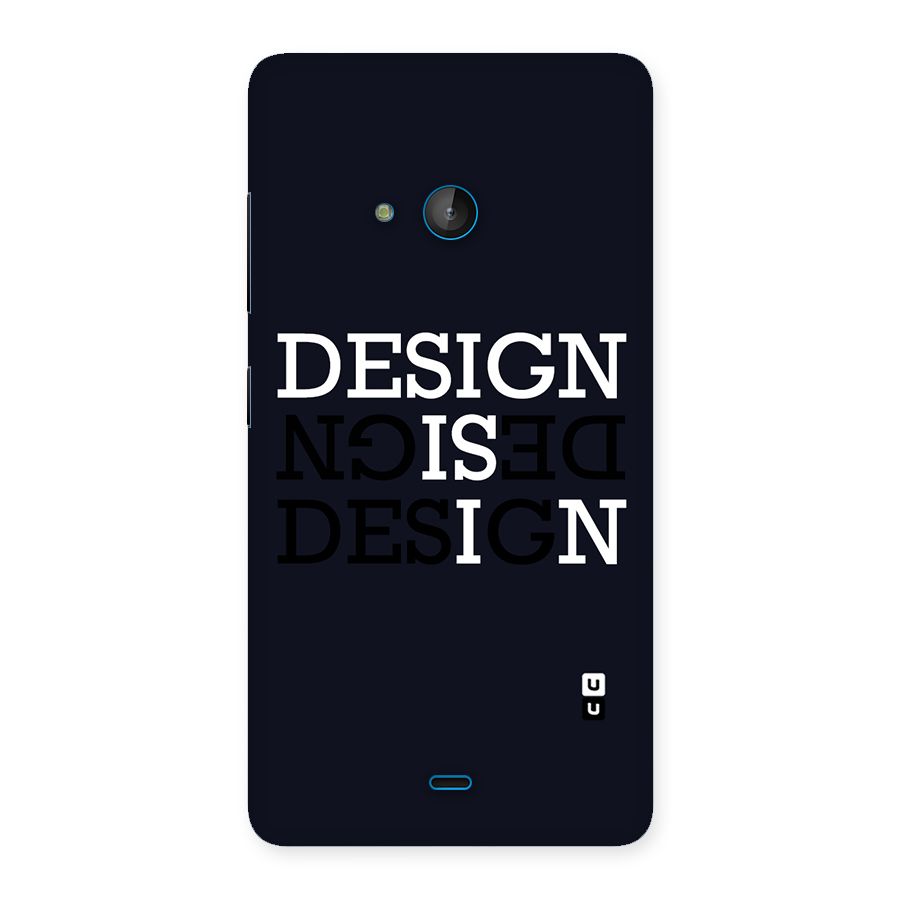 Design is In Typography Back Case for Lumia 540