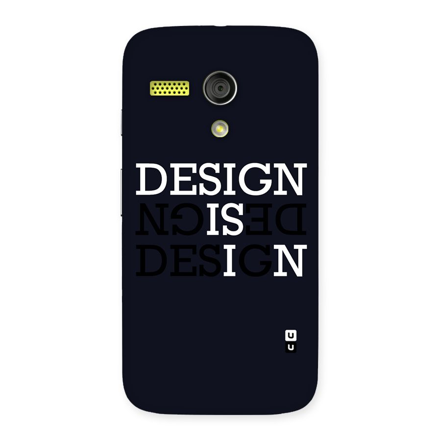 Design is In Typography Back Case for Moto G