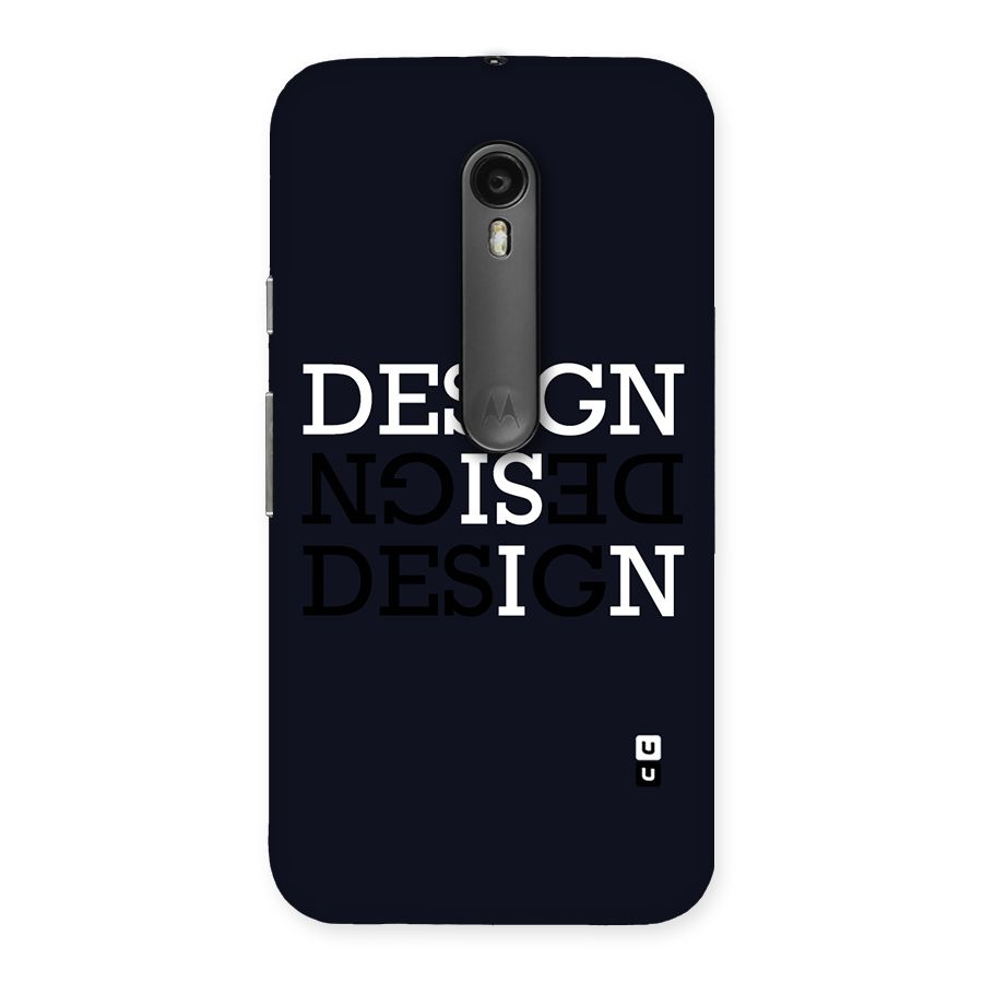 Design is In Typography Back Case for Moto G3