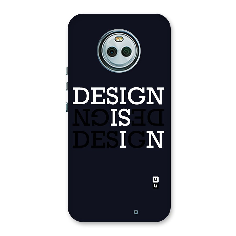 Design is In Typography Back Case for Moto X4
