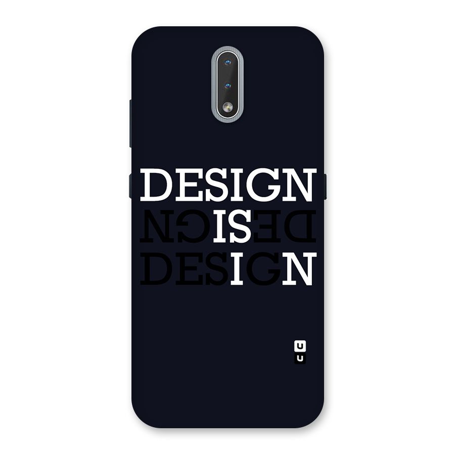 Design is In Typography Back Case for Nokia 2.3