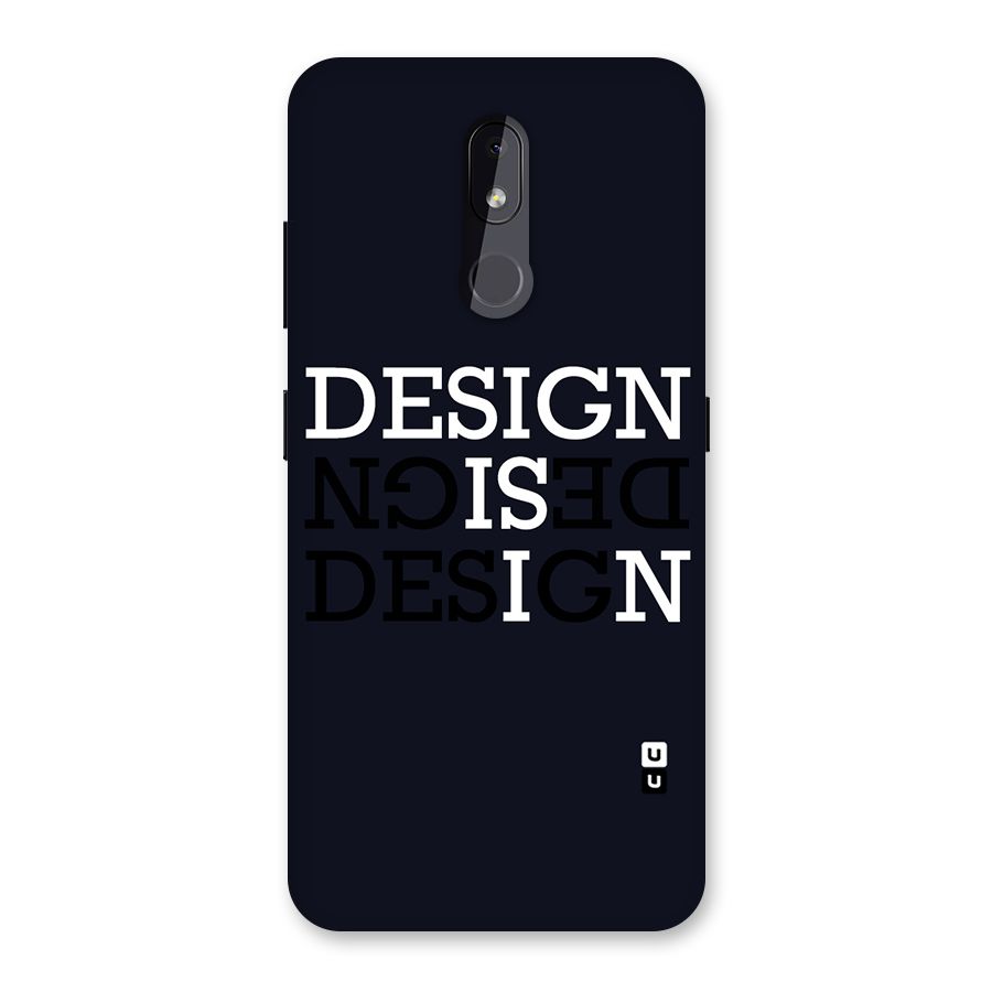 Design is In Typography Back Case for Nokia 3.2