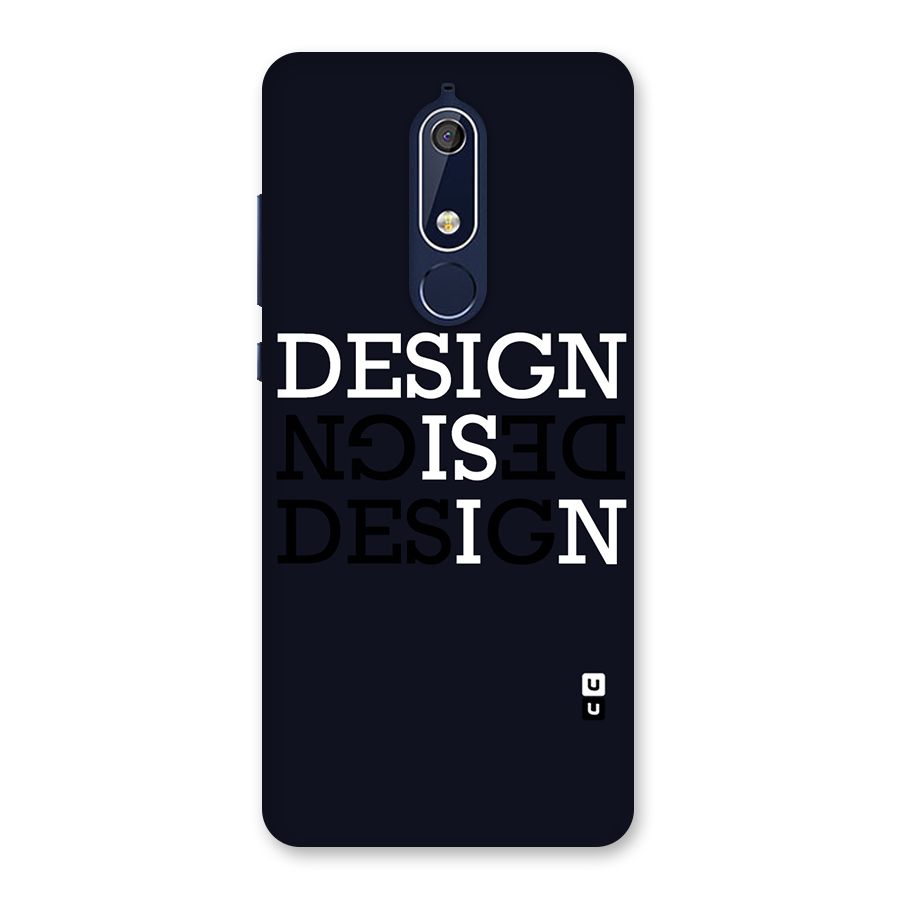 Design is In Typography Back Case for Nokia 5.1
