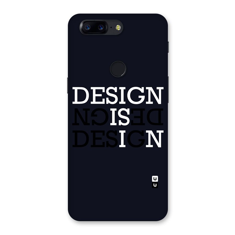 Design is In Typography Back Case for OnePlus 5T