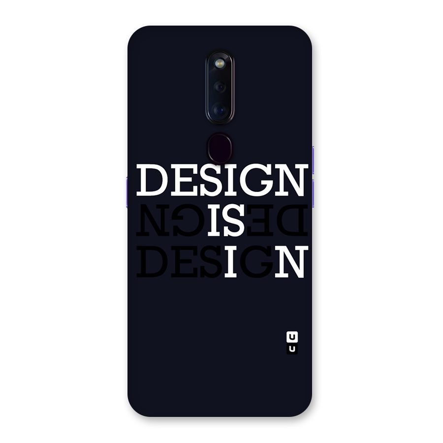 Design is In Typography Back Case for Oppo F11 Pro