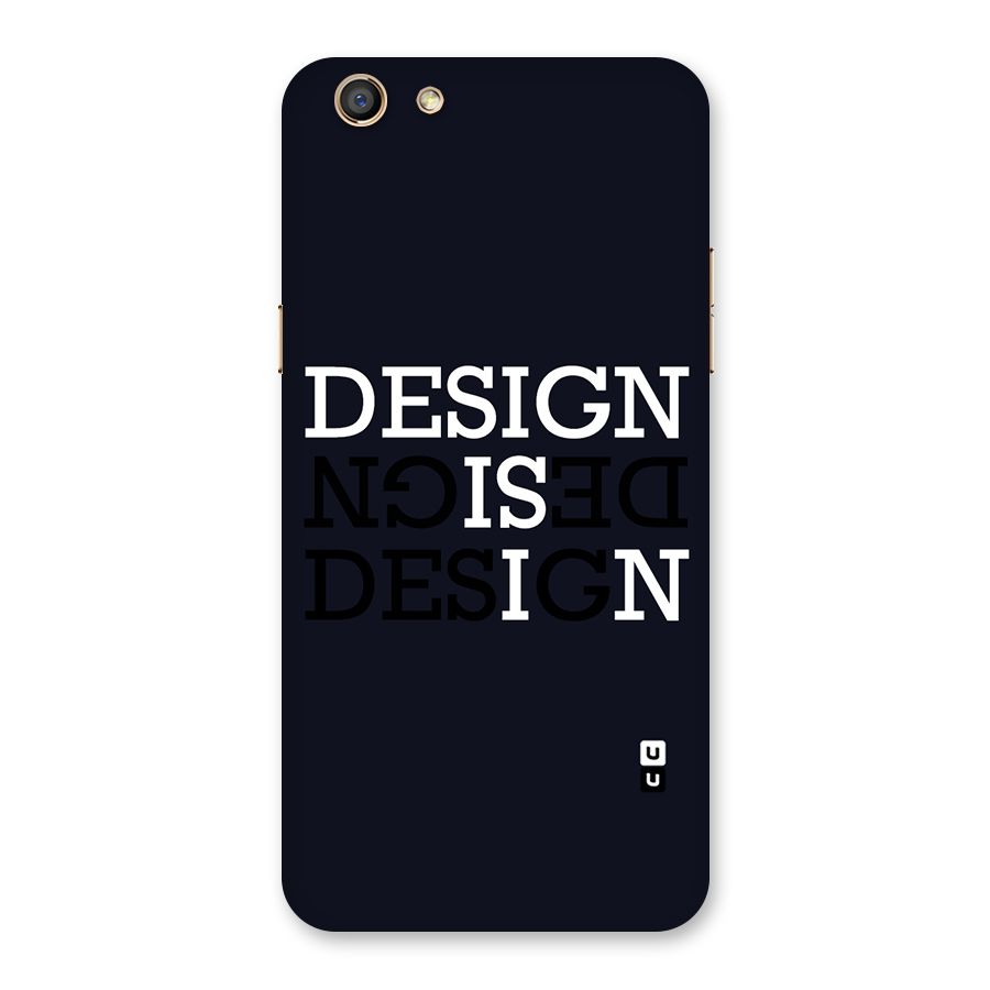 Design is In Typography Back Case for Oppo F3