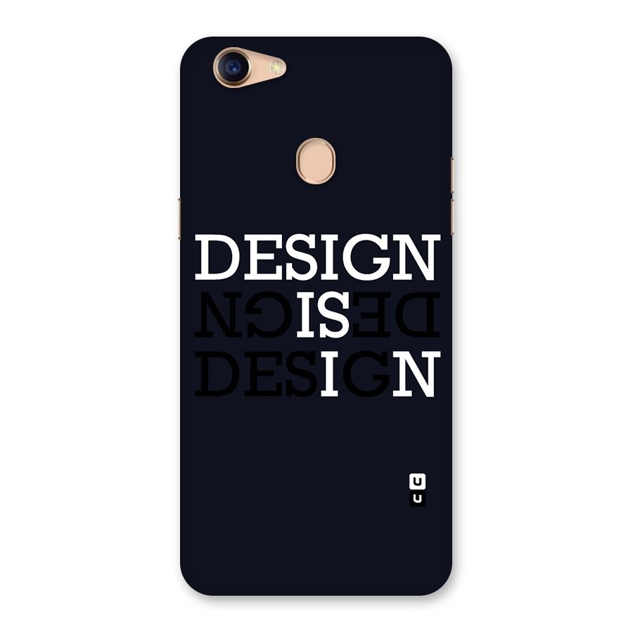 Design is In Typography Back Case for Oppo F5